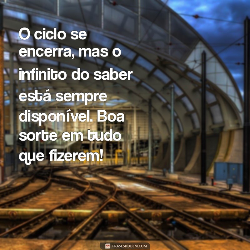 Mensagem de Despedida do Professor: Inspiração e Gratidão em Palavras 