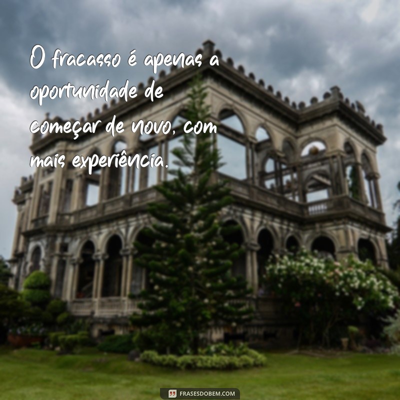 Frases Motivadoras para Inspirar e Transformar Sua Vida 