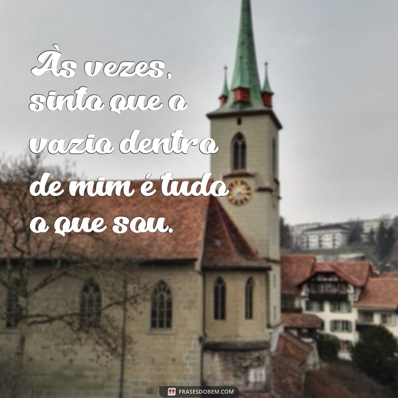 Como Preencher o Vazio Interior: Dicas para Superar a Sensação de Vazio 