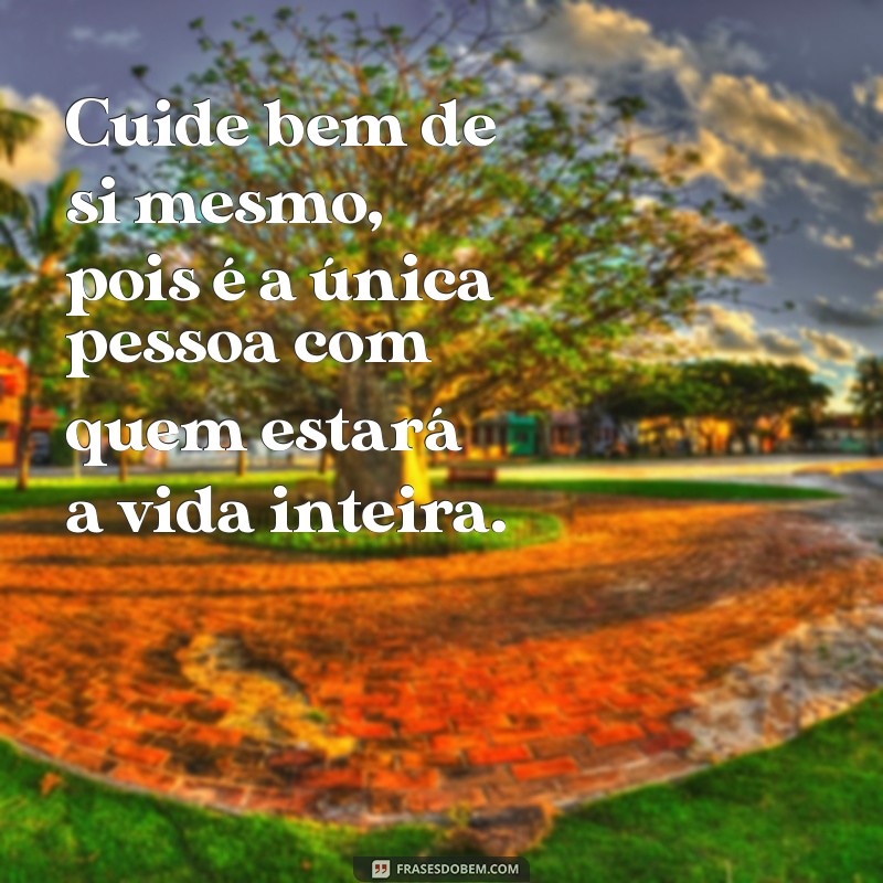 As Melhores Frases Inspiradoras para Transformar Sua Vida 