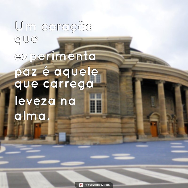 Como Alcançar Leveza na Alma e Paz no Coração: Dicas Essenciais 