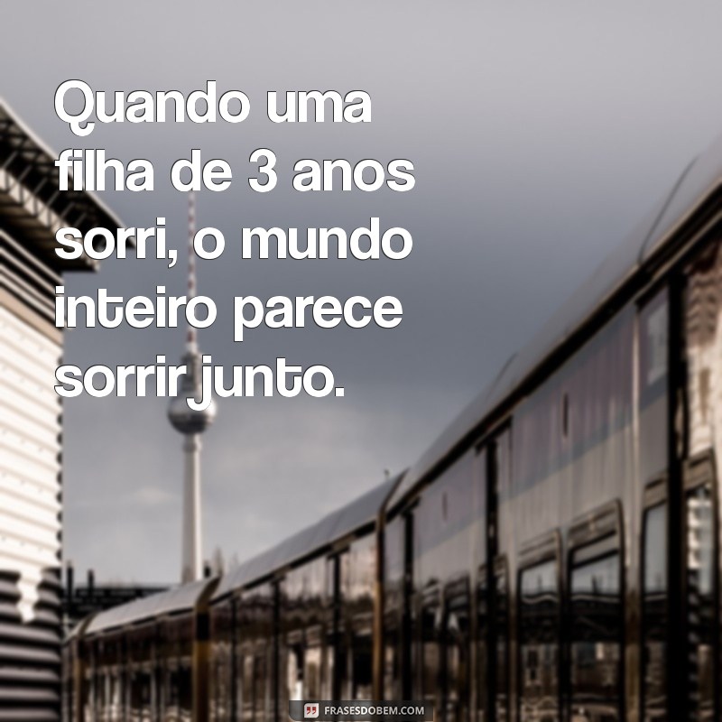 Como Cuidar e Entender Sua Filha de 3 Anos: Dicas Essenciais para Pais 