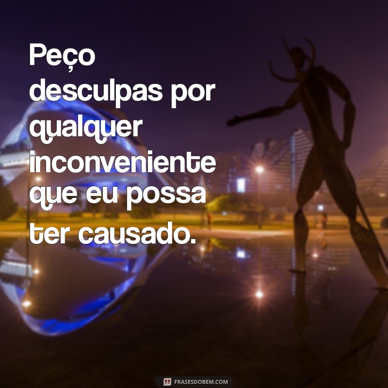 Melhores Frases de Desculpas: Como Pedir Perdão de Forma Eficaz 