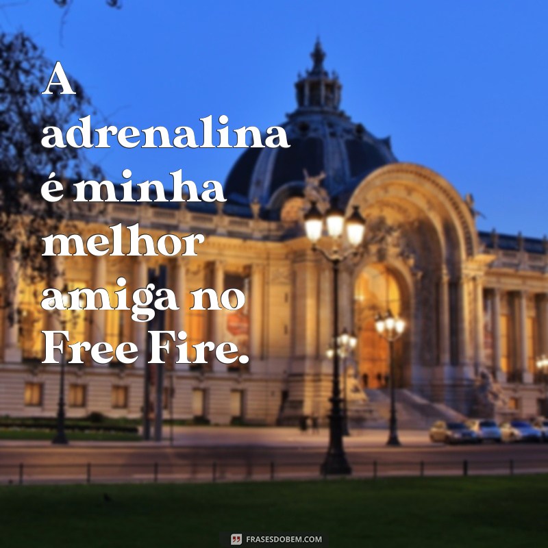 As Melhores Frases de Free Fire para Motivação e Diversão 