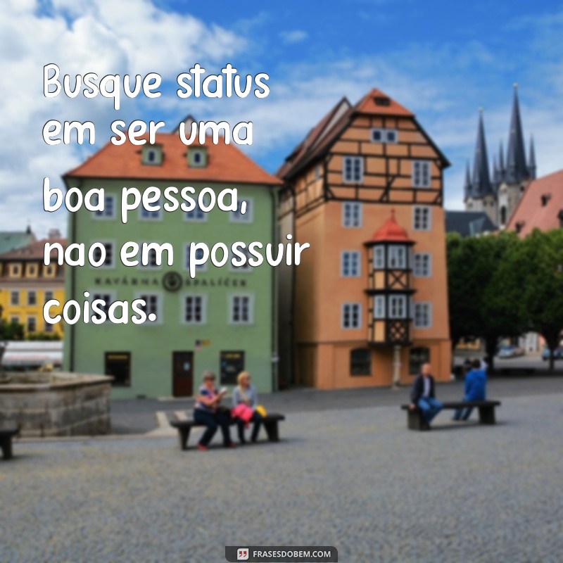 Frases Inspiradoras para Atualizar Seu Status nas Redes Sociais 