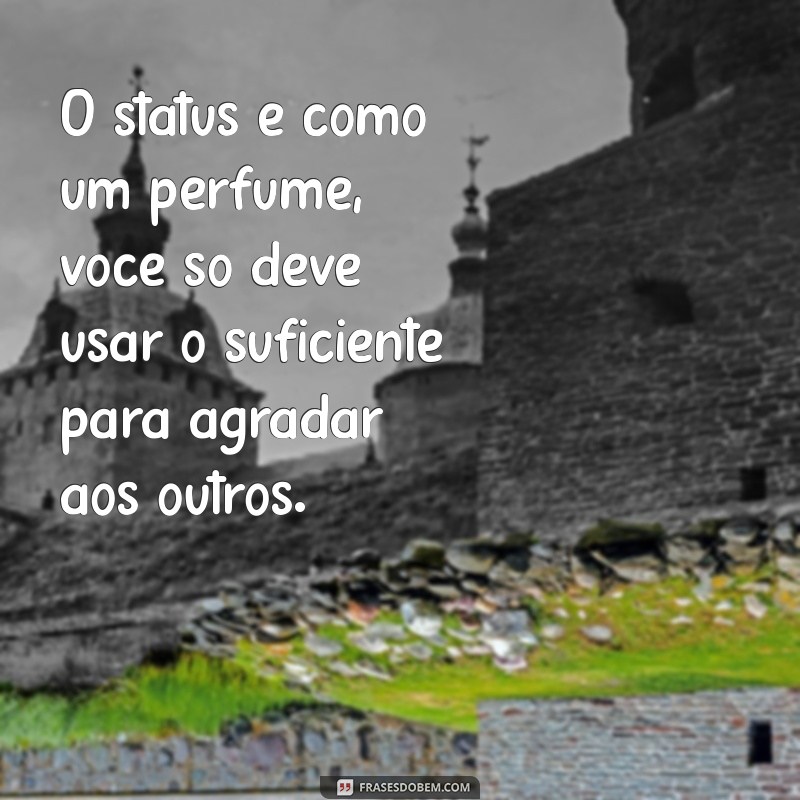 Frases Inspiradoras para Atualizar Seu Status nas Redes Sociais 