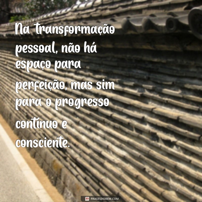 Transformação Pessoal: Descubra o Caminho para uma Vida Plena e Realizada 