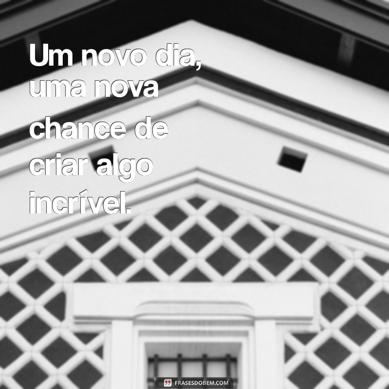 Inspire-se: Frases Motivacionais para Começar o Dia de Trabalho com Energia 