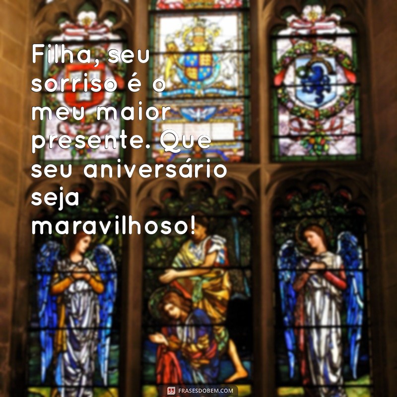 Frases Emocionantes para Celebrar o Aniversário da Sua Filha 