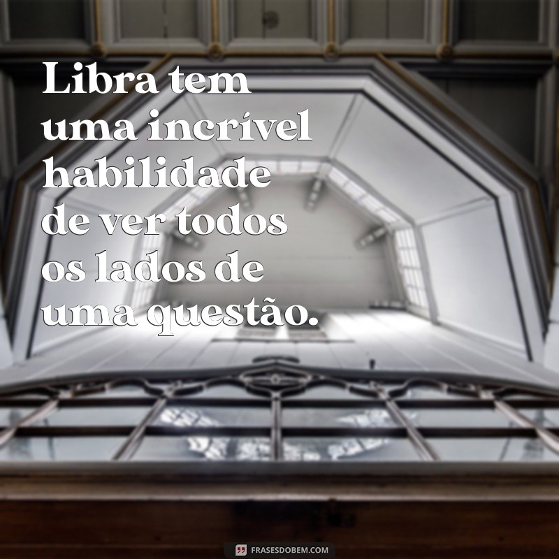 Descubra os Traços da Personalidade de Libra: Características e Comportamentos 