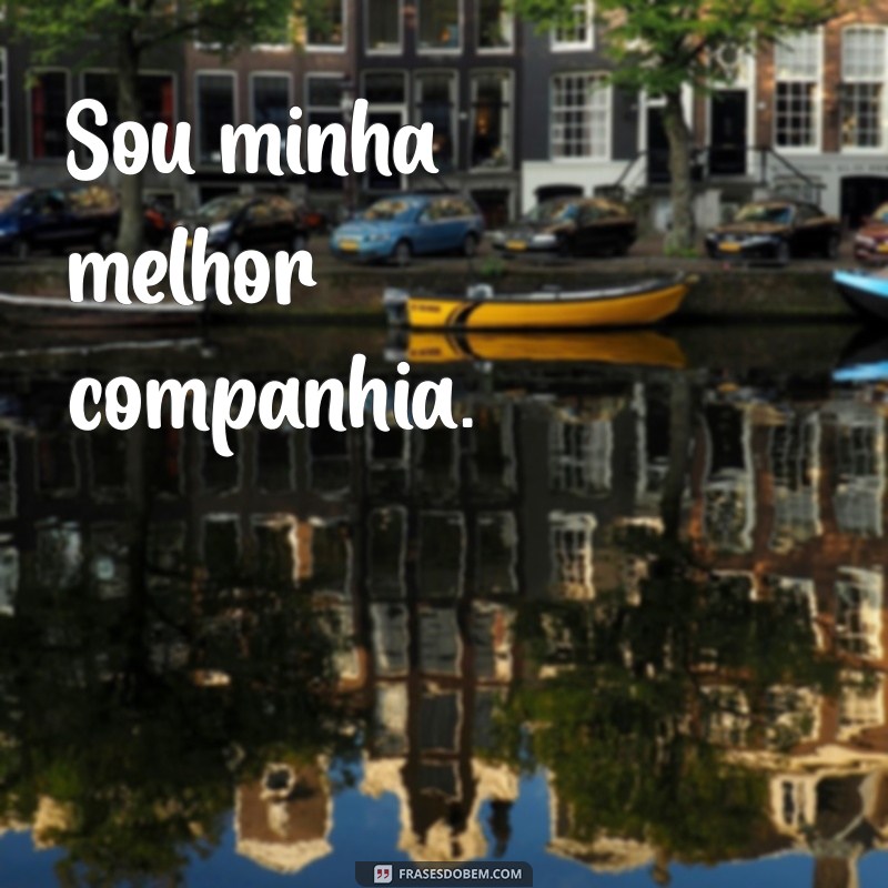 Melhores Frases para Status de Solteira: Inspire-se e Compartilhe 