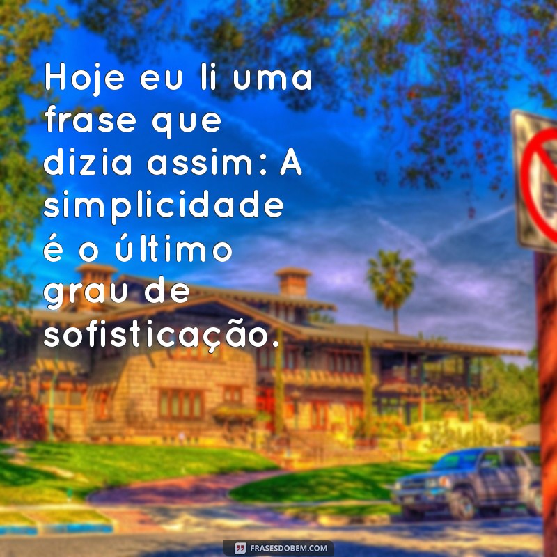 Descubra a Inspiração por Trás da Frase que Li Hoje 