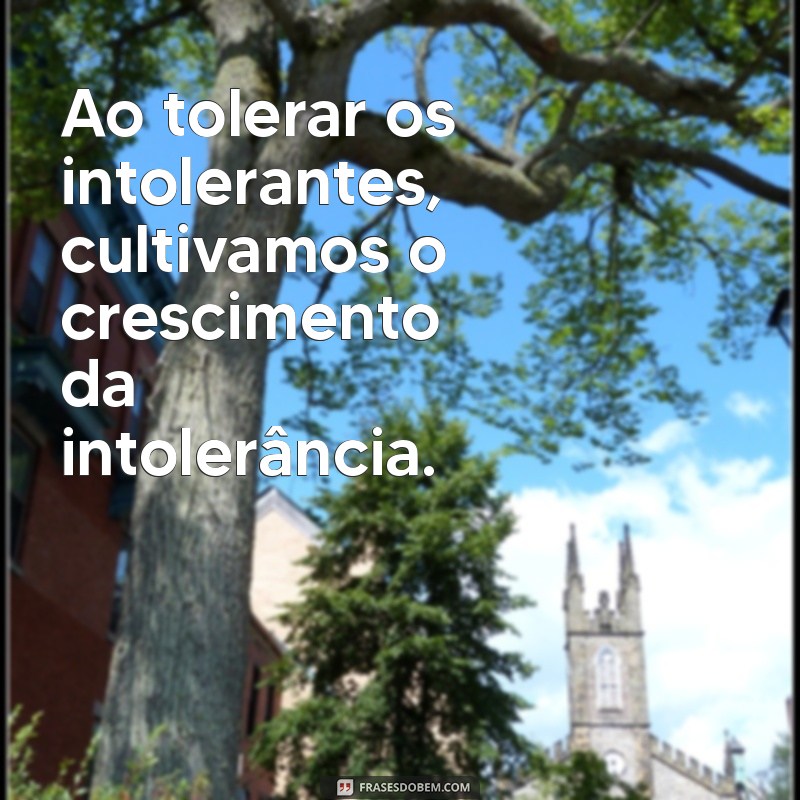 O Que é o Paradoxo da Tolerância e Por Que É Importante Entendê-lo? 