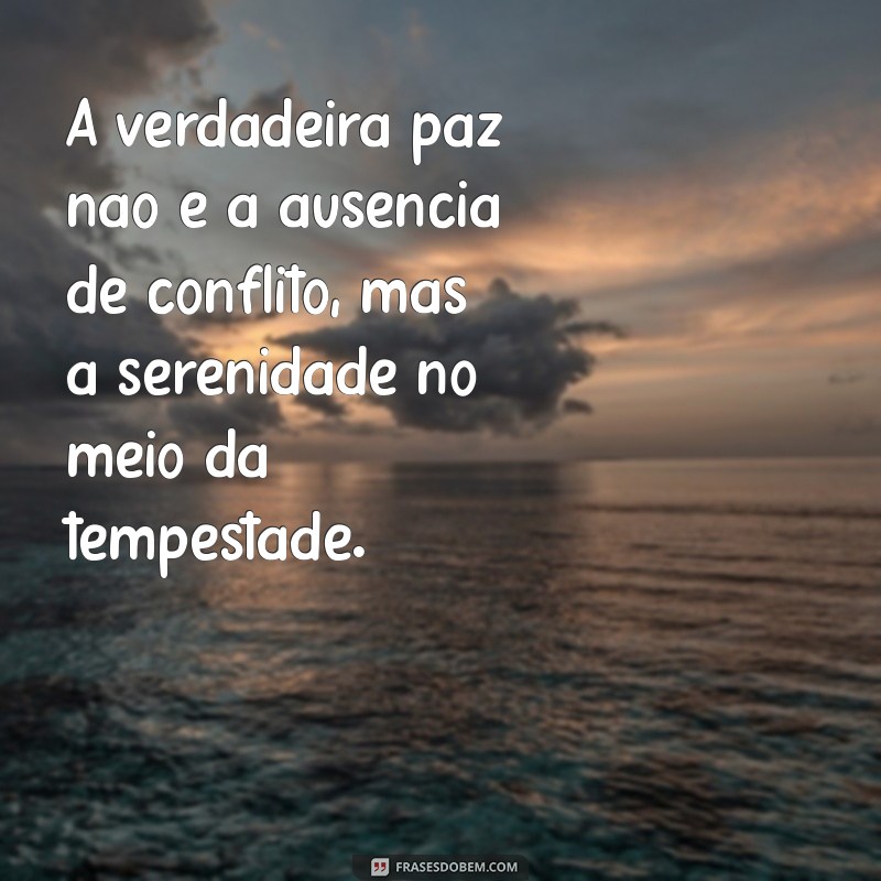 Os Melhores Versículos Bíblicos Sobre Paz para Inspirar Sua Vida 