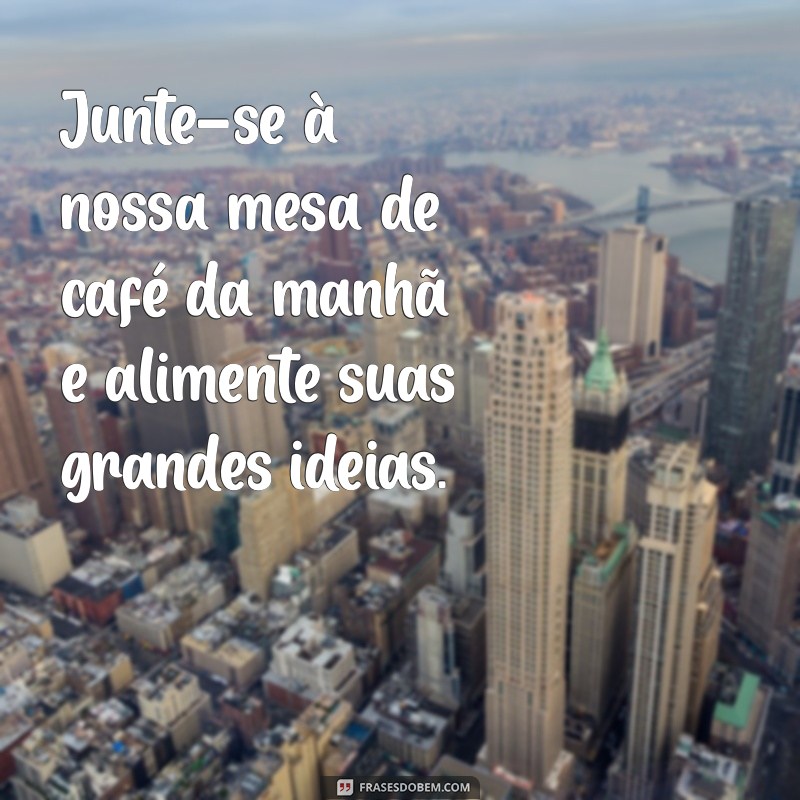 Ideias Criativas para Montar uma Mesa de Café da Manhã na Empresa 