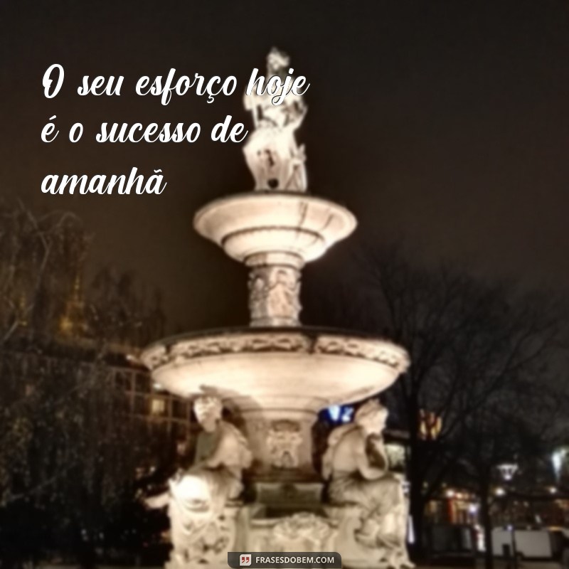 Frases Motivacionais Inspiradoras para Alcançar o Sucesso 