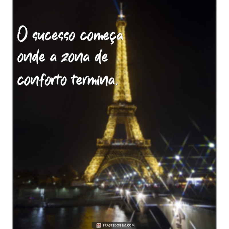 Frases Motivacionais Inspiradoras para Alcançar o Sucesso 