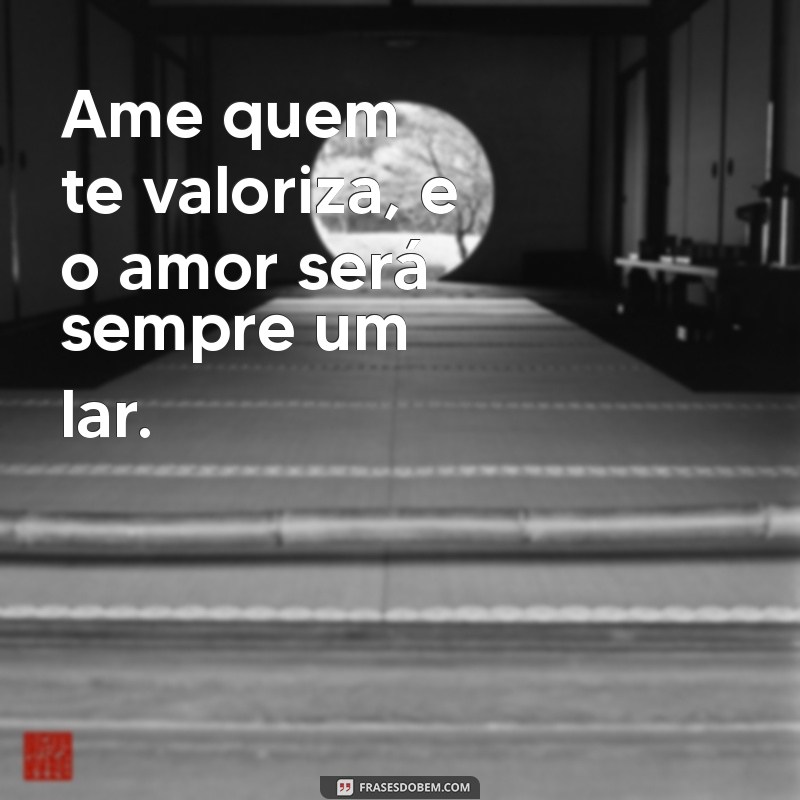 Encontre o Amor Verdadeiro: Valorize Quem Realmente Te Valoriza 