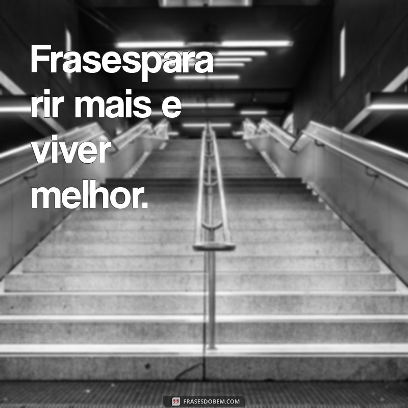 Frases Inspiradoras para Transformar Seu Dia 