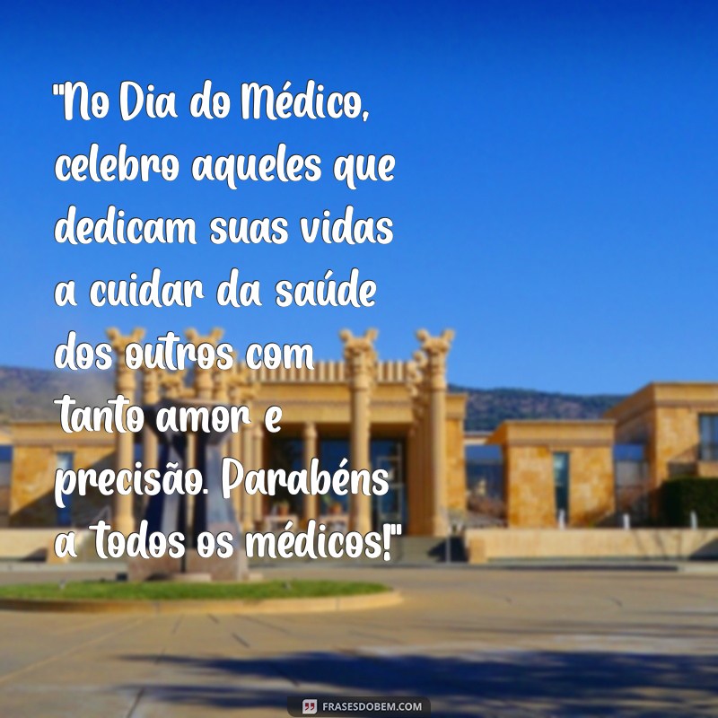 mensagem dia do medico 18 de outubro 