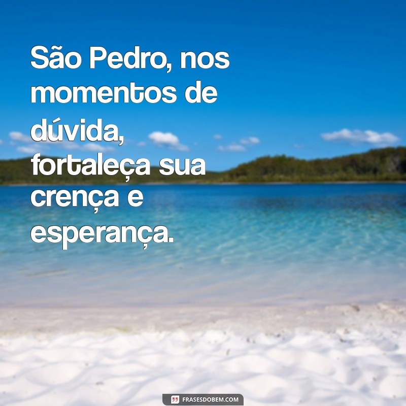 Mensagens Inspiradoras de São Pedro: Sabedoria e Fé 