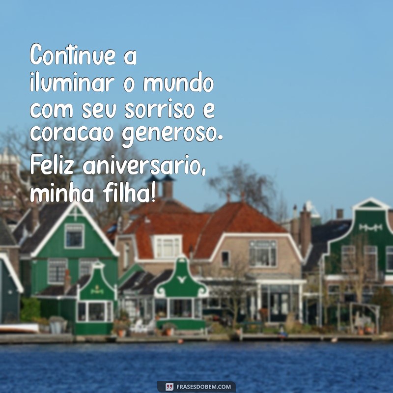 Mensagens Emocionantes para Celebrar os 15 Anos da Sua Filha 