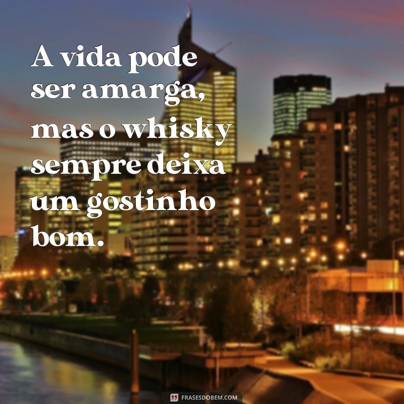 Divirta-se com as melhores frases de whisky engraçadas para compartilhar com os amigos 