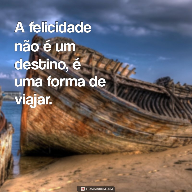 Frases Motivacionais de Alegria para Inspirar Seu Dia 