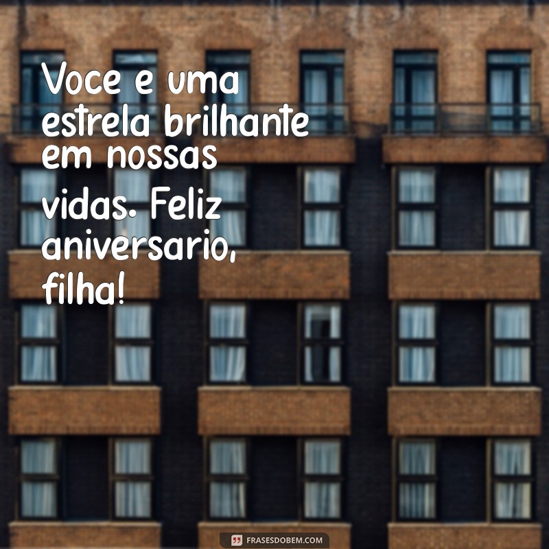 Mensagem de Feliz Aniversário para Minha Filha: Demonstre Todo o Seu Amor 