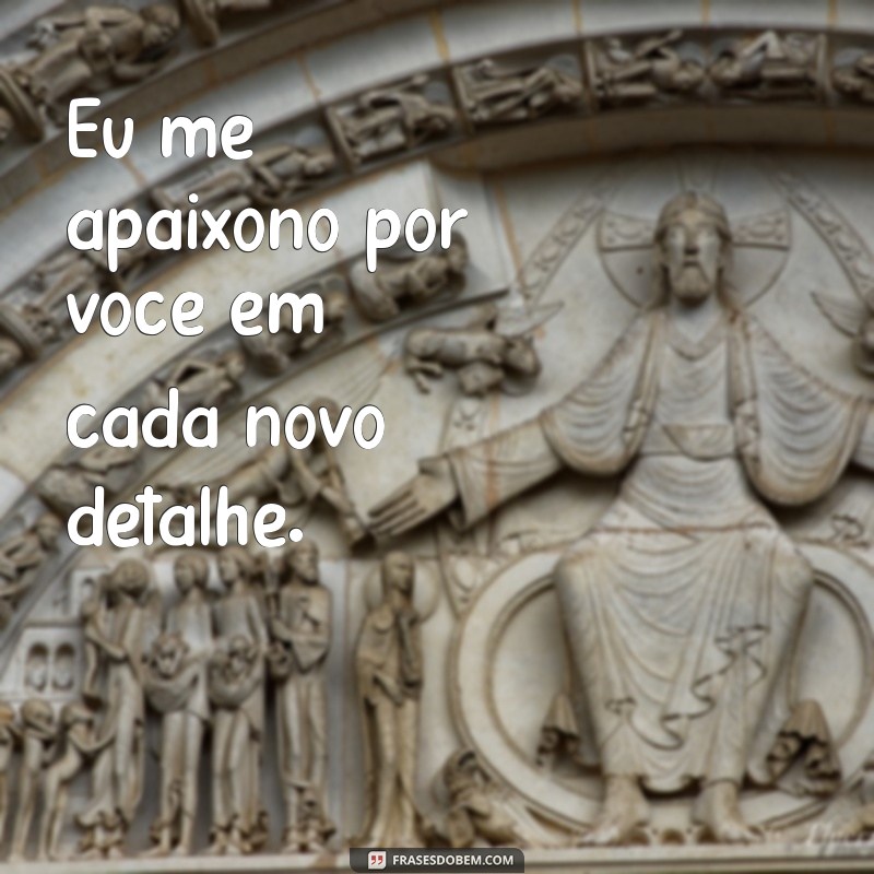 Frases Românticas para Iniciar um Namoro com o Pé Direito 