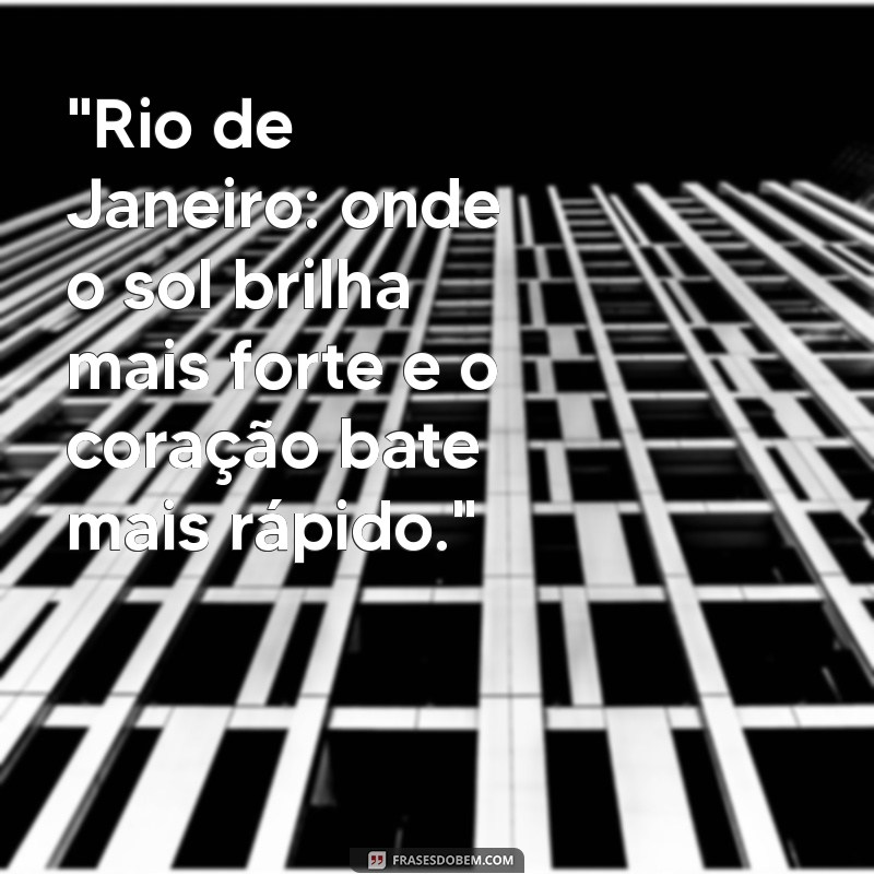 frases para foto no rio de janeiro 