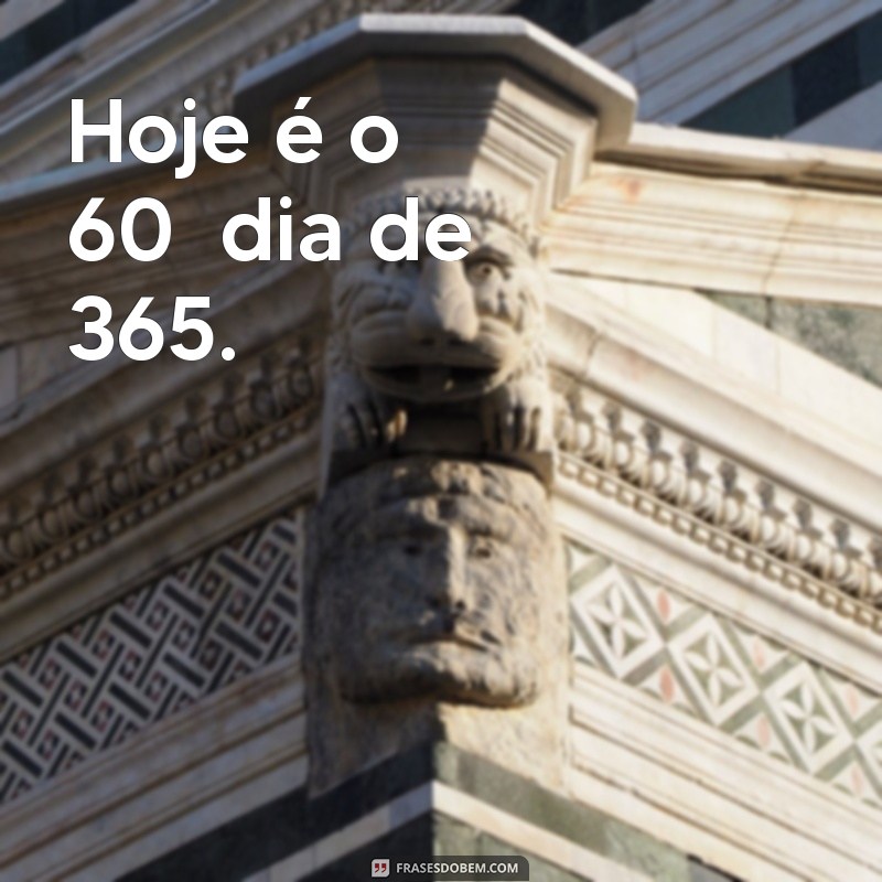 Como Descobrir Qual o Dia Atual no Calendário de 365 Dias 