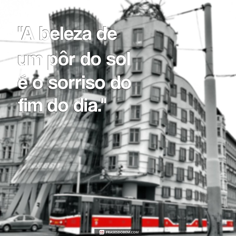 frases para final de tarde 