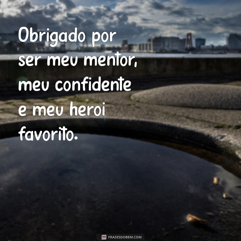 Frases Criativas para o Dia dos Pais: Surpreenda com Amor e Originalidade 