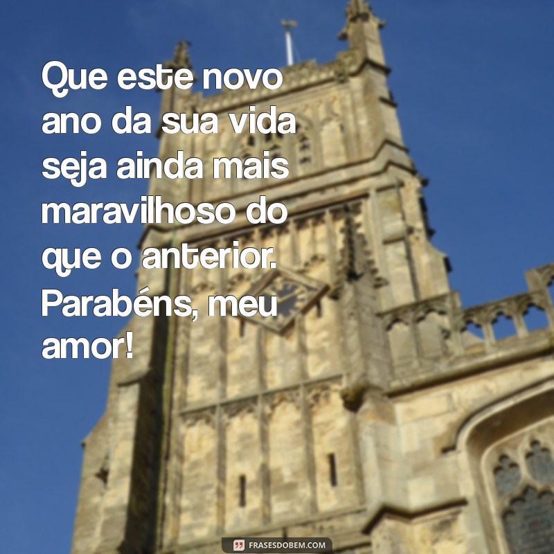 Mensagens de Aniversário para o Marido: Demonstre Seu Amor com Palavras 