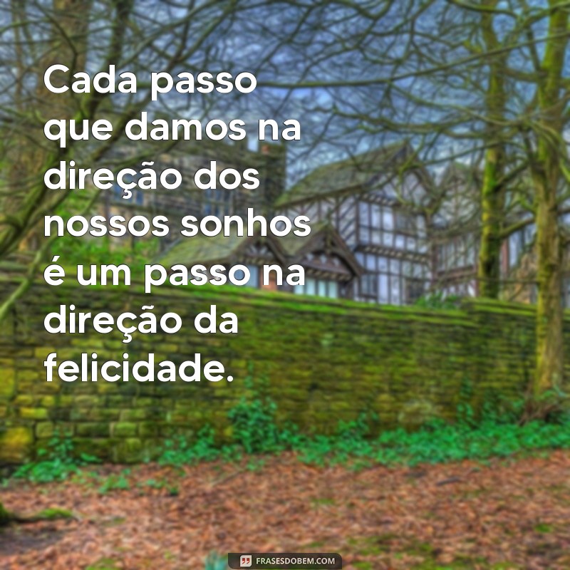 Mensagens Inspiradoras: Frases que Transformam o Seu Dia 