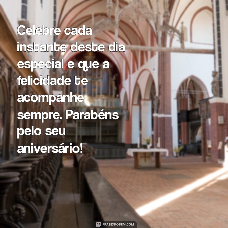 Mensagens de Aniversário: Textos Fofos para Encantar Quem Você Ama 