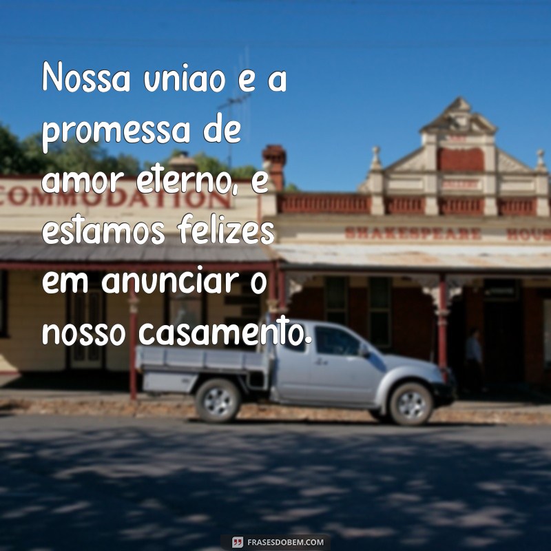 Como Criar o Anúncio de Casamento Perfeito: Dicas e Exemplos 