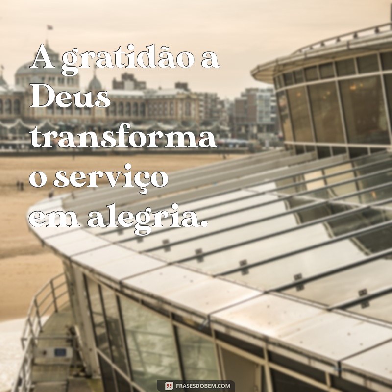 Frases Inspiradoras para Fortalecer sua Devoção a Deus 