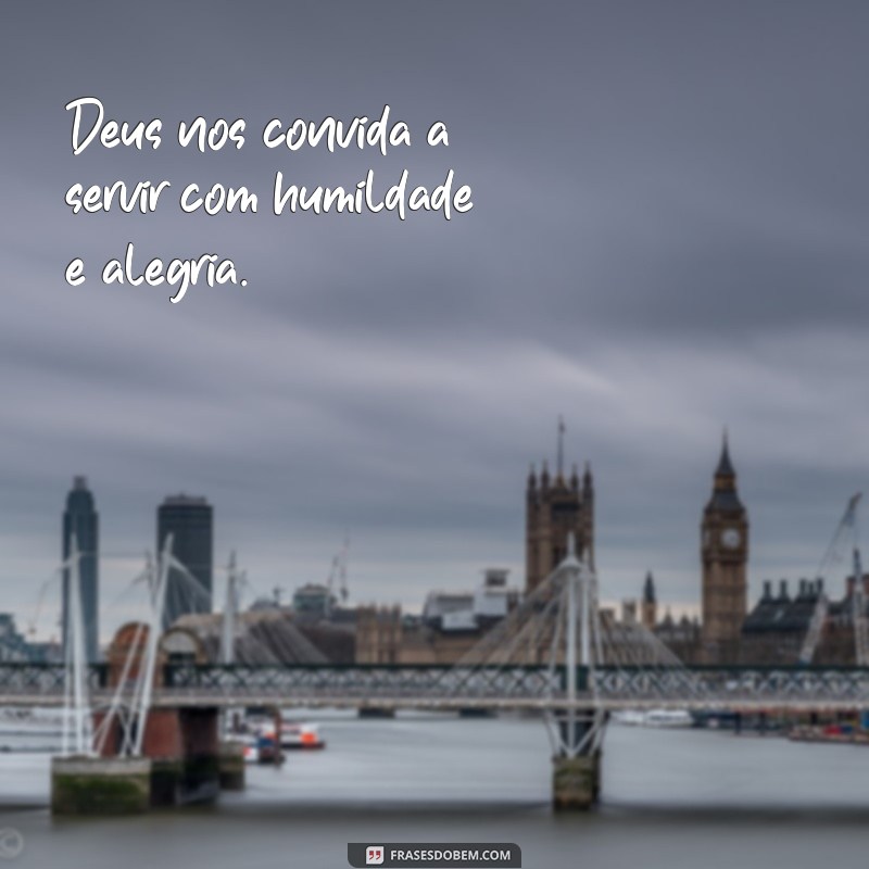 Frases Inspiradoras para Fortalecer sua Devoção a Deus 