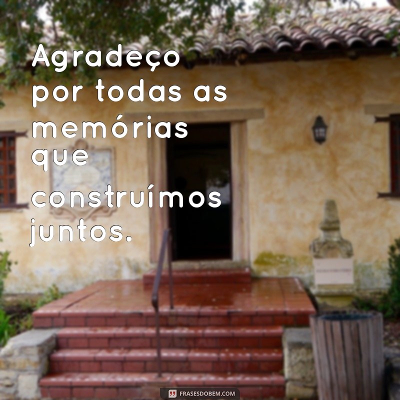 Frases de Agradecimento: 20 Mensagens Inspiradoras para Reconhecer Quem Você Ama 