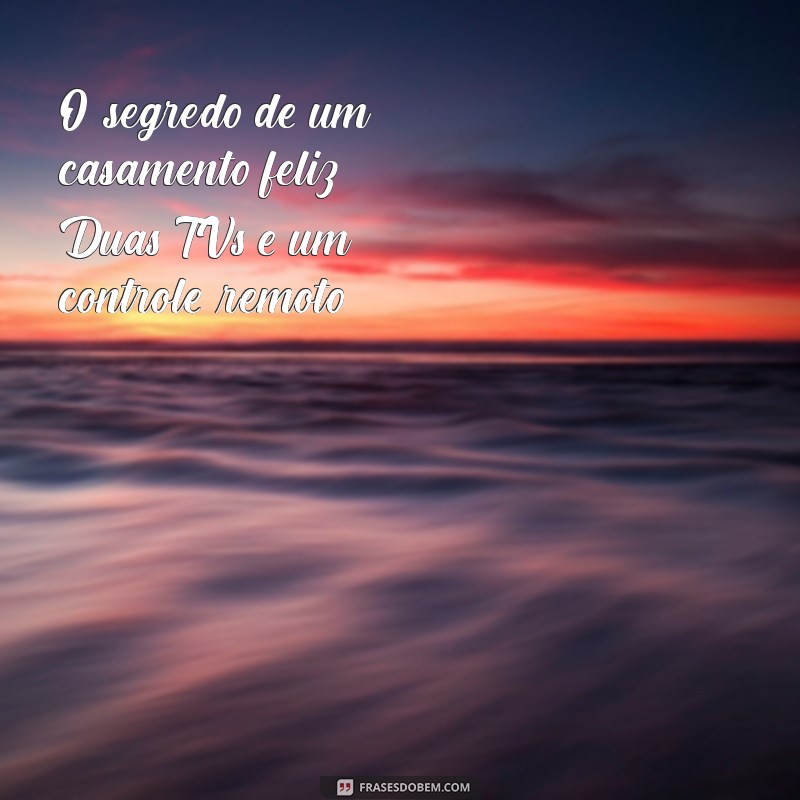 Frases Engraçadas para Casais: Divirta-se com Humor a Dois 