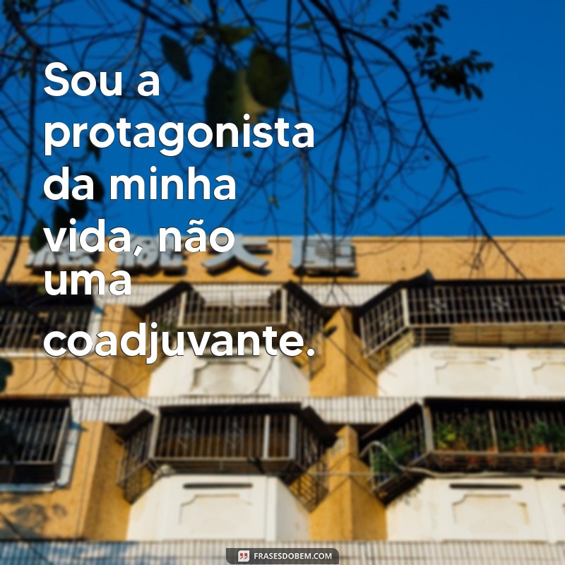 Frases de Empoderamento para Fotos: Inspire-se e Brilhe nas Redes Sociais 