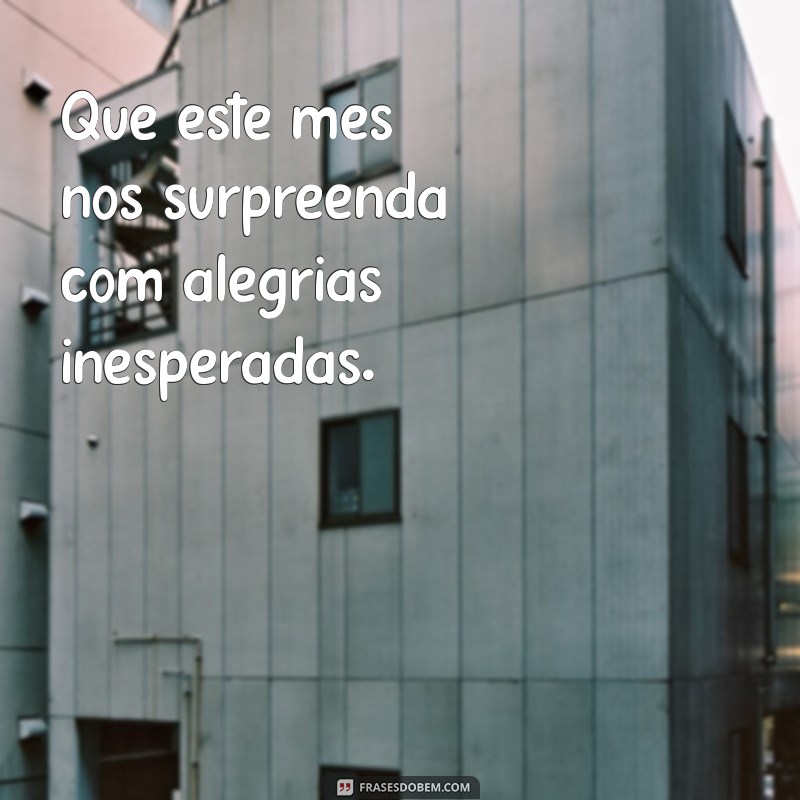 Frases Inspiradoras para Começar o Mês com Motivação 