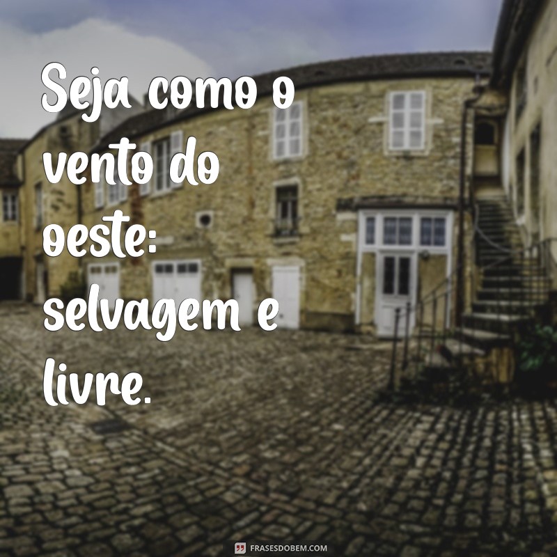 Frases Cowboy para Foto: Inspire-se com o Estilo do Velho Oeste 