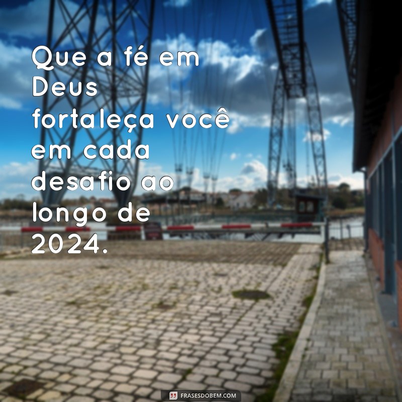 Mensagem Inspiradora de Feliz Ano Novo 2024 com a Presença de Deus 