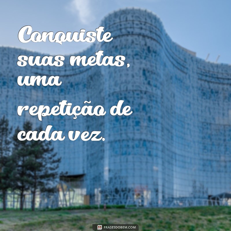 Frases Inspiradoras para Potencializar Seus Treinos na Academia 