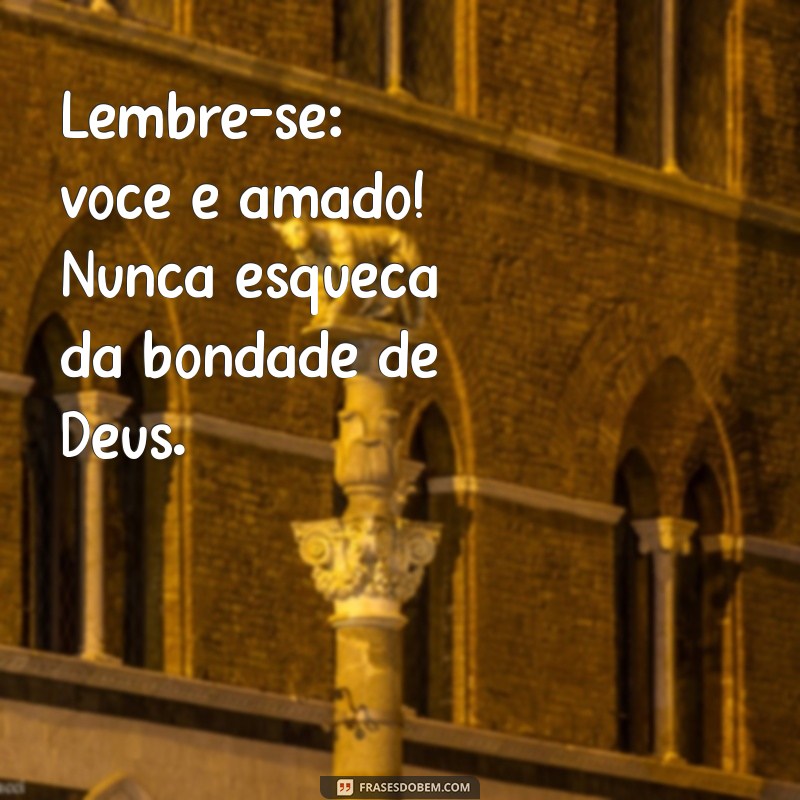 Frases Inspiradoras de Deus para Compartilhar no WhatsApp 