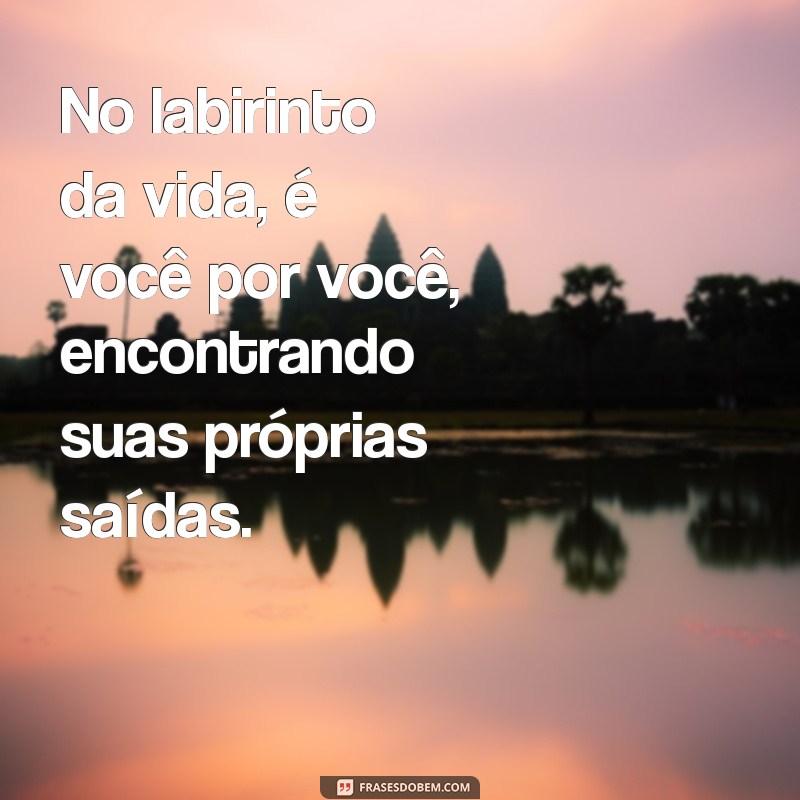 Empoderamento Pessoal: Frases Inspiradoras para Lembrar que É Você por Você 