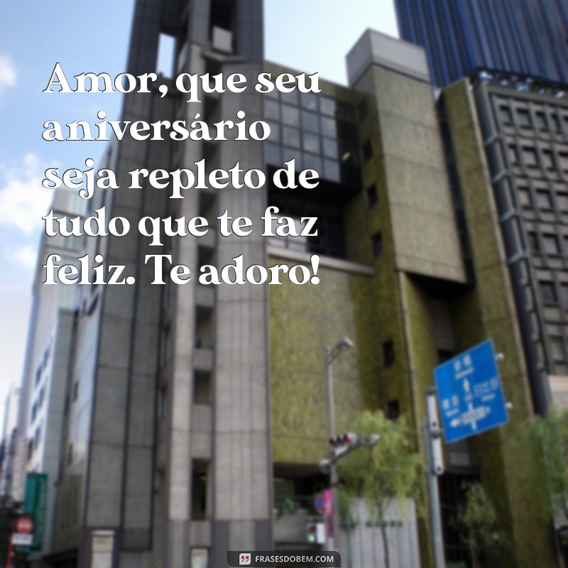 100 Frases Inesquecíveis de Feliz Aniversário para Surpreender Seu Namorado 